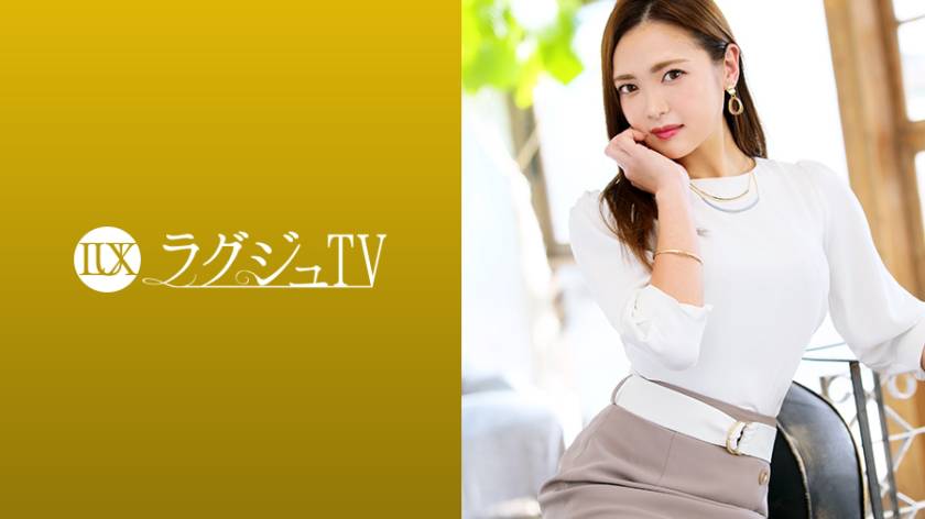 看護師 飯塚沙織さん 32歳 ラグジュTV 1247 - 貼圖 - 性感激情 -