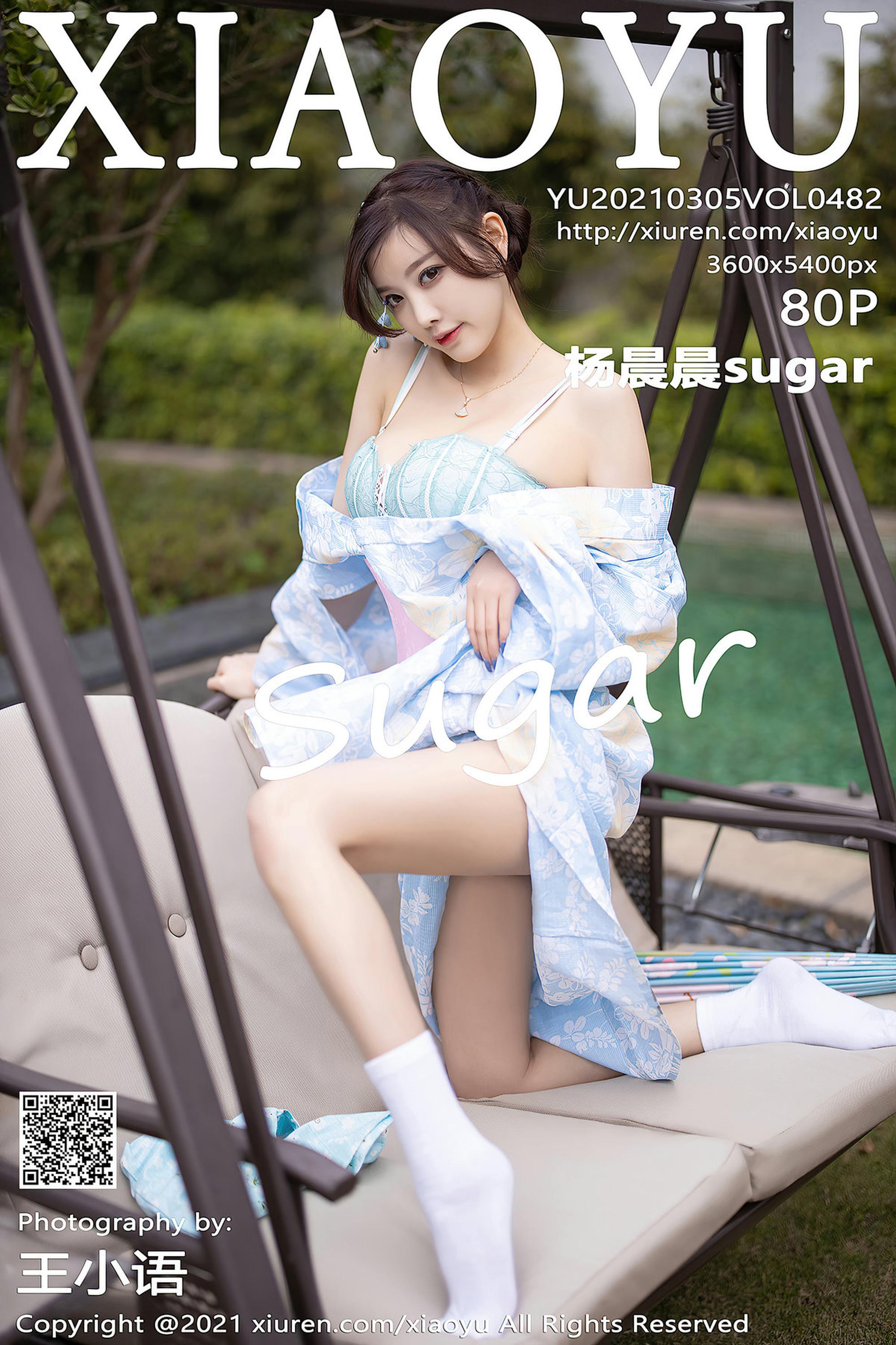 【XIAOYU畫語系列】2021.03.05 Vol.482 楊晨晨sugar 完整版無水印寫真【81P】 - 貼圖 - 絲襪美腿 -