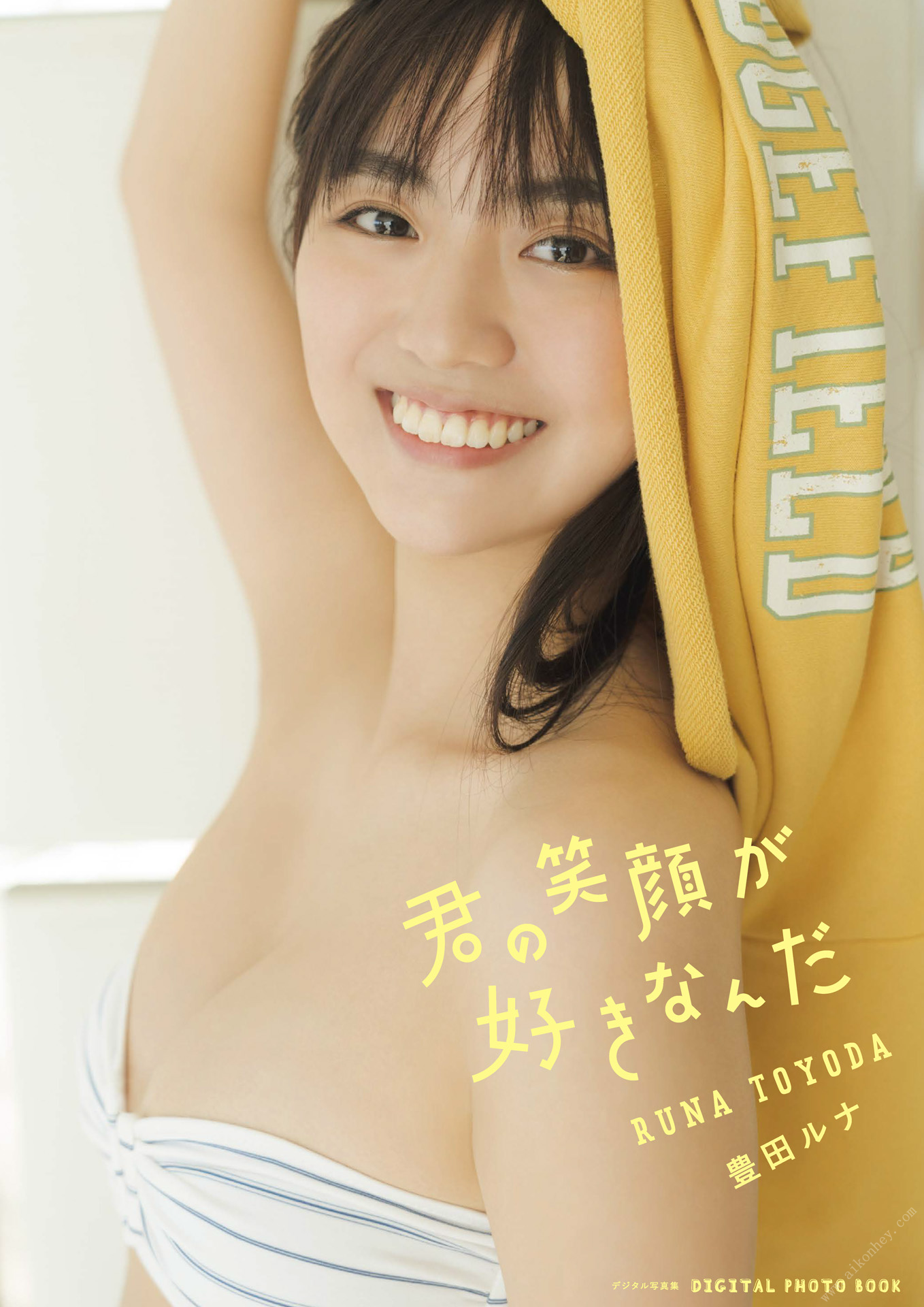 豊田留菲(豊田ルナ)[Photobook]RunaToyoda-Ilikeyoursmile