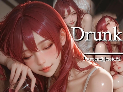 Drunk